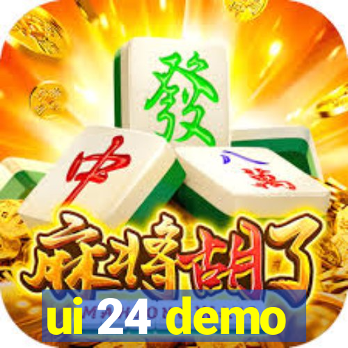 ui 24 demo